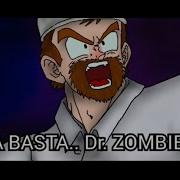 YA BASTA DR ZOMBIE