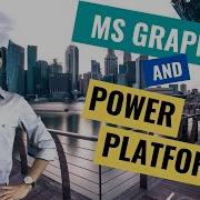 Microsoft Graph API And Power Platform
