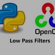 Computer Vision With Python And OpenCV Low Pass Filters