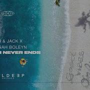 PBH Jack X Hannah Boleyn Summer Never Ends Official Audio