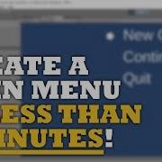Create A Main Menu In LESS THAN 5 Minutes Unity3d