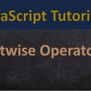 Bitwise Operators In JavaScript In Hindi 13 JavaScript Tutorial For Beginners