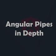 Angular Pipes In Depth Angular Concepts Made Easy Procademy Classes