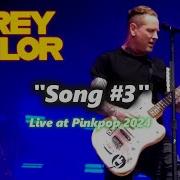 Corey Taylor Song 3 Live At Pinkpop 2024
