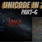 Unicode In Java Unicode System I Nomenclature I Part6