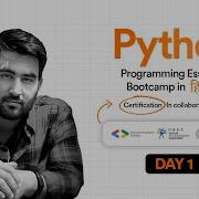 Day 1 Introduction Data Types Python Programming Essentials Bootcamp 3 Days In Hinglish