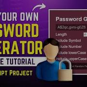 Build Your Own Password Generator Using JavaScript Password Generator Project