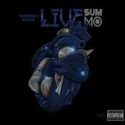Money Man Live Sum Mo