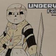 Underverse OST Faithfully Dream Sans Theme 2