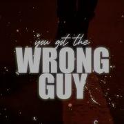 Dean Brody You Got The Wrong Guy Lyric Video