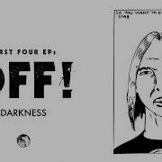 OFF Darkness Official Audio