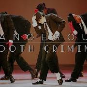 Michael Jackson Dangerous Smooth Criminal Immortal Mix