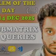 2D Submatrix Sum Queries Solved In JS GfG POTD Streak 379 Sun 14 Dec 2025