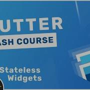 Ускоренный курс Flutter 8 Виджеты без сохранения состояния
