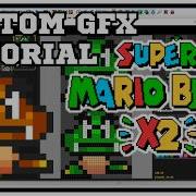 Custom Graphics Tutorial SMBX2