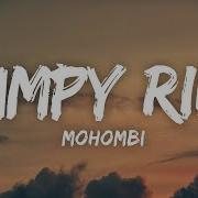 Mohombi Bumpy Ride Lyrics I Wanna Boom Bang Bang With Your Body O Tiktok Song