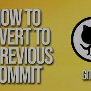 How To Revert To A Previous Commit GitHub Tutorial