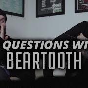 25 Questions With Beartooth