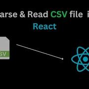 How To Parse Or Read CSV Files In ReactJS Papaparse
