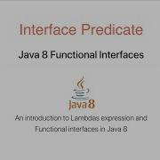 Java 8 Predicate Interface
