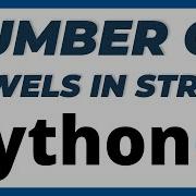 Python Program To Count Number Of Vowels In A String Tutorial