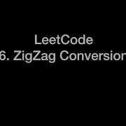 LeetCode习题讲解 6 ZigZag Conversion