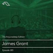 Massane No Return James Grant The Anjunadeep Edition 283 2019 12 19