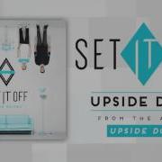 Set It Off Upside Down
