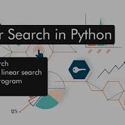 12 Linear Search In Python Python Series Data Science Career Trek