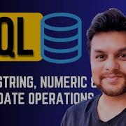 Учебное пособие по SQL часть 4 Функции для работы со строками числами и датами Для начинающих