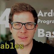 How To Use Arduino Variables Arduino Uno Programming Basics
