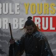 Master Yourself Or Be Mastered Miyamoto Musashi