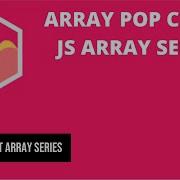 3 Array Pop Chart JS Array Series