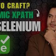 Как создавать динамические выражения XPath в Selenium WebDriver проверенные подходы