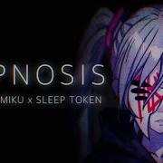 Sleep Token X Hatsune Miku Hypnosis FULL COVER