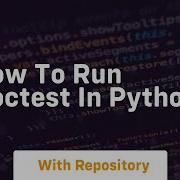 How To Run Doctest In Python