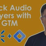 How To Track HTML5 Audio Player With Google Tag Manager