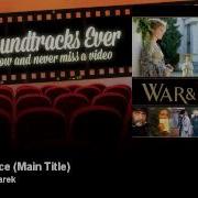 Jan A P Kaczmarek War And Peace Main Title Best Soundtracks Ever