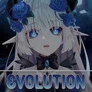 Nightcore Evolution Vocal