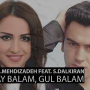 Uzeyir Mehdizadeh Feat Sevcan Dalkiran Ay Balam Gul Balam 2020 Smoke Edition