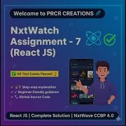 NxtWatch Assignment 7 React JS Project NxtWave CCBP 4 0 All Test Cases Passed GitHub Link
