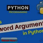 What Is Keyword Argument In Python Python Tutorial For Beginners Part 47