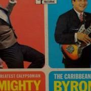 Mighty Sparrow Byron Lee Only A Fool