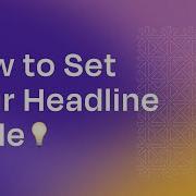 How To Customize And Set Headline Styles In Your Customized Template Vizard Tutorial