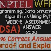 Programming Data Structures And Algorithms Using Python WEEK 8 ASSIGNMENT ANSWERS SKumarEdu