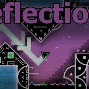Geometry Dash Reflections By Soluble
