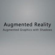 Augmented Graphics With Shadows Reality Features