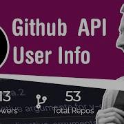 GitHub API User Info With FE Engineer Dylan Israel