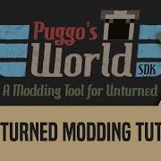 Tutorial 3 Mod Setup PuggosWorldSDK Unturned Modding Tool