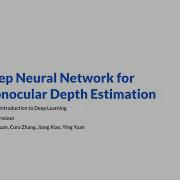 Deep Neural Network For Monocular Depth Estimation